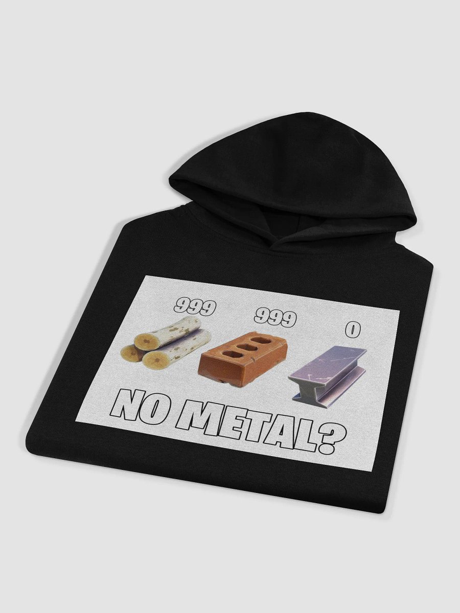 No Metal? Hoodie product image (4)