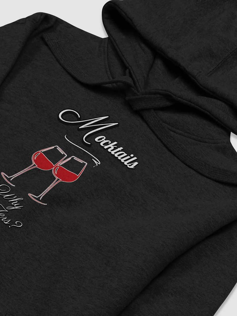 Mocktails - Why Gen Zers? Why? Funny Hoodie product image (15)
