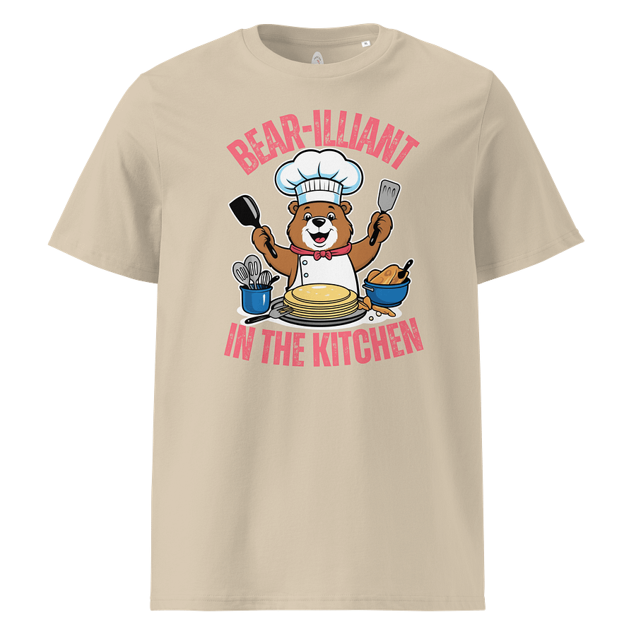 Bear-illiant in the kitchen Organic unisex shirt product image (5)
