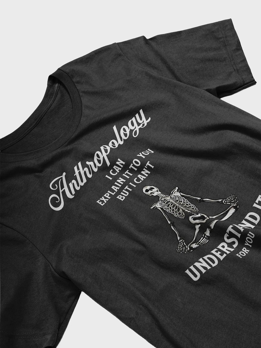 Anthropology, Anthropologist, Funny Gift, Unisex T-Shirt product image (3)