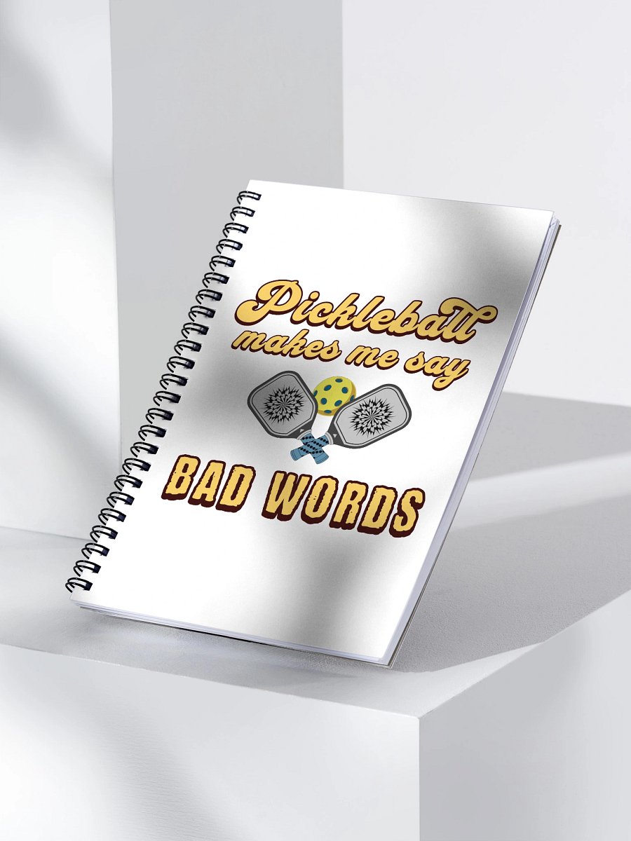 Pickleball Makes Me Say Bad Words Passion Spiral Notebook product image (3)