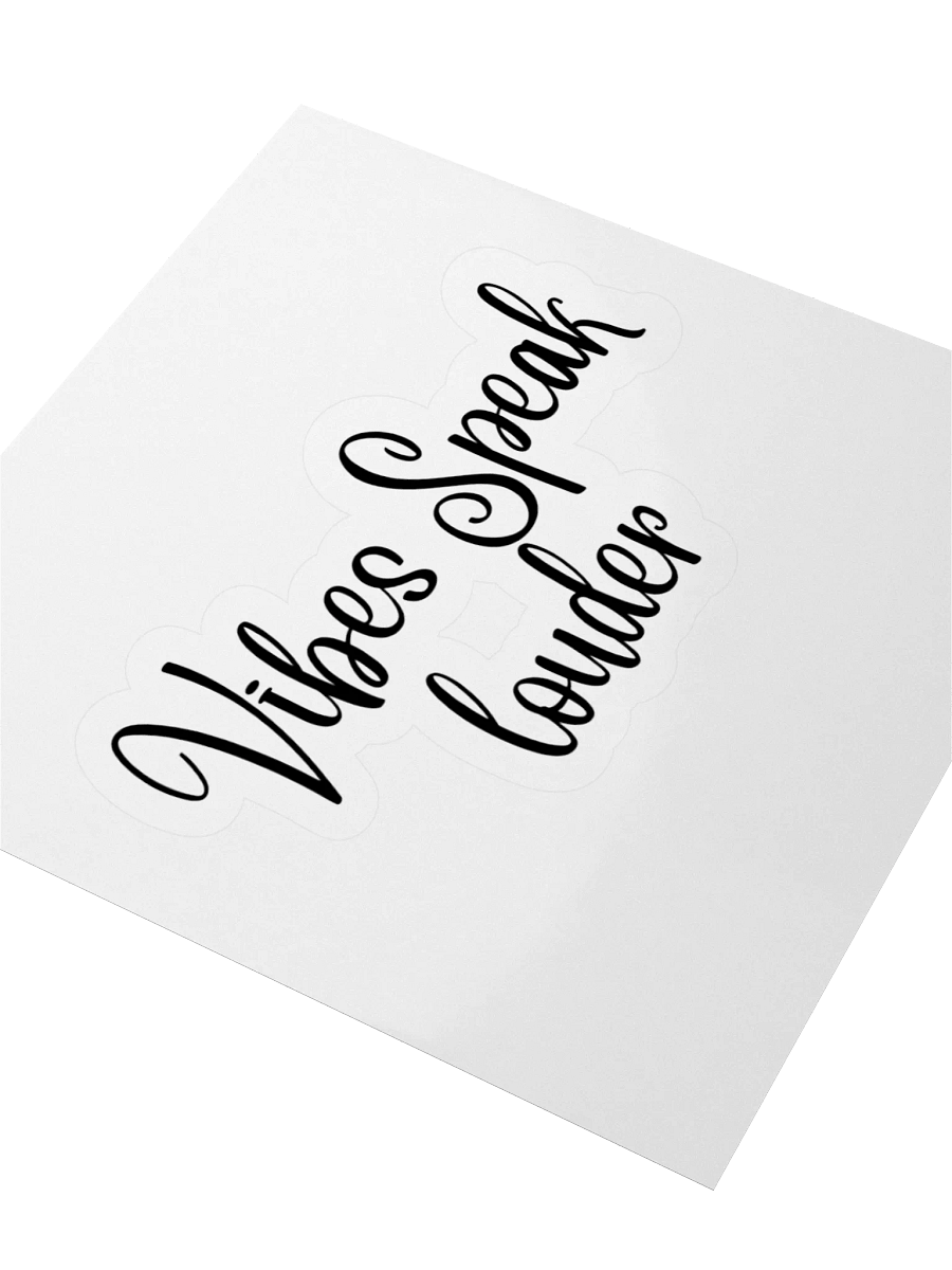 Vibes Speak louder Sticker product image (8)