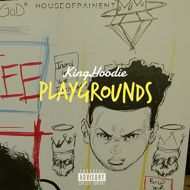 King Hoodie - Playgrounds EP