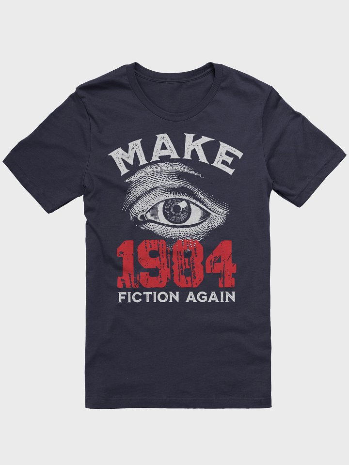 Make 1984 Fiction Again Shirt product image (13)
