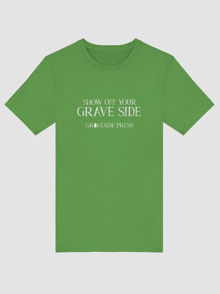 Show Off Your Grave Side T-Shirt product image (6)
