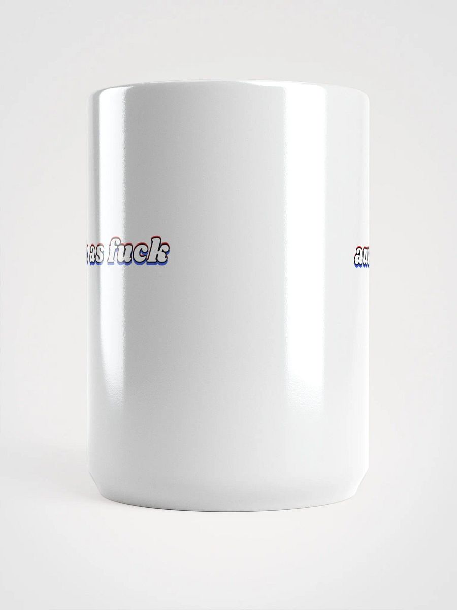 AUTISTIC AS F*CK white glossy mug product image (2)