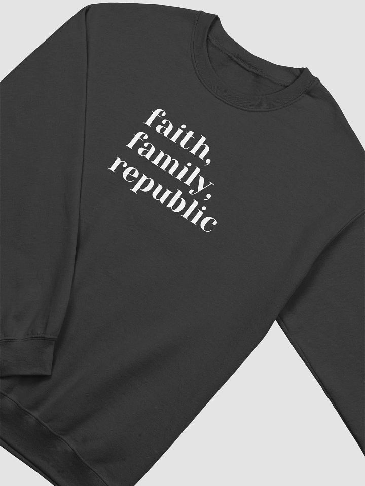 Faith Family Republic Classic Crewneck Sweatshirt (White Lettering) product image (2)