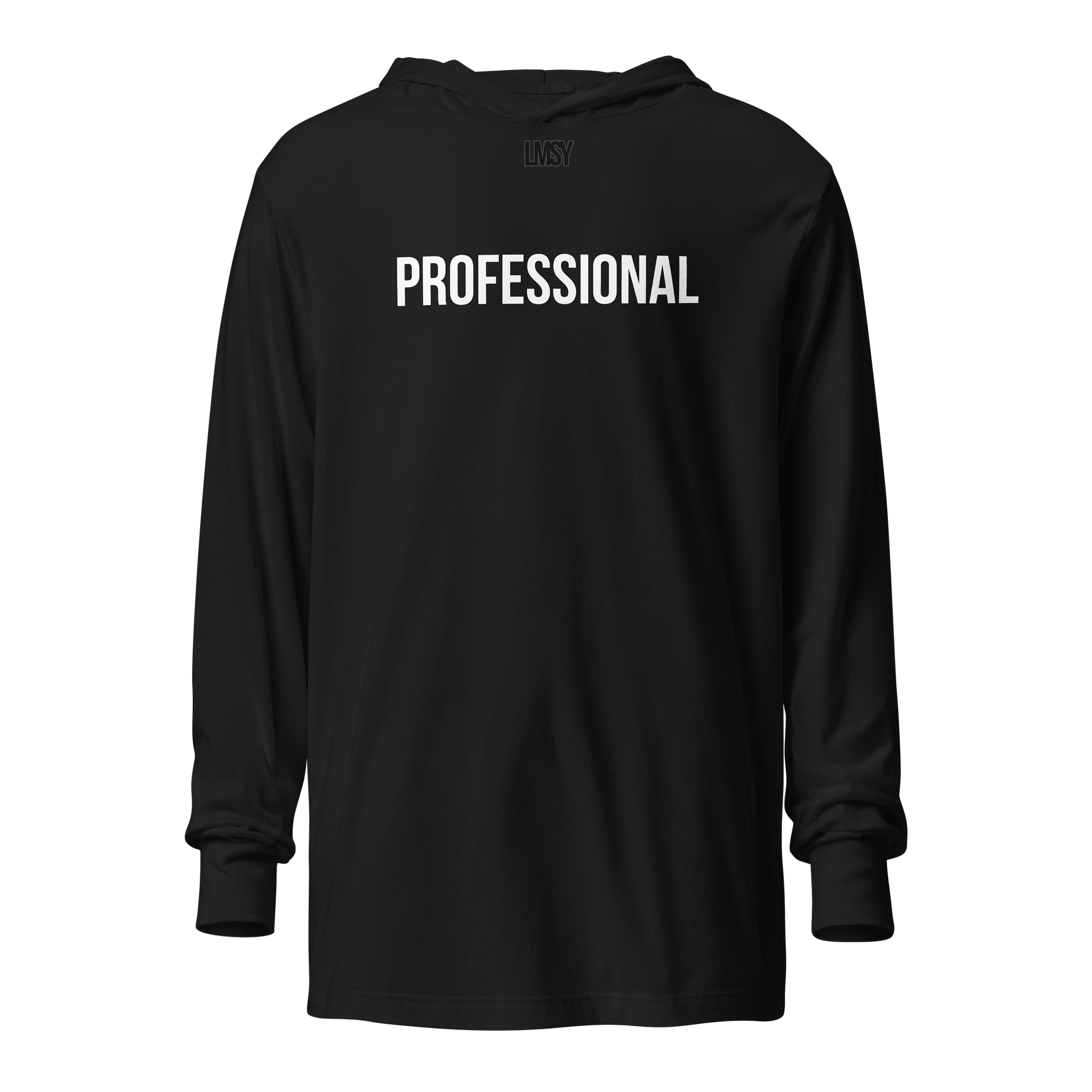 LET ME SHOW YOU - PROFESSIONAL Long Sleeve Hoodie Shirt product image (1)