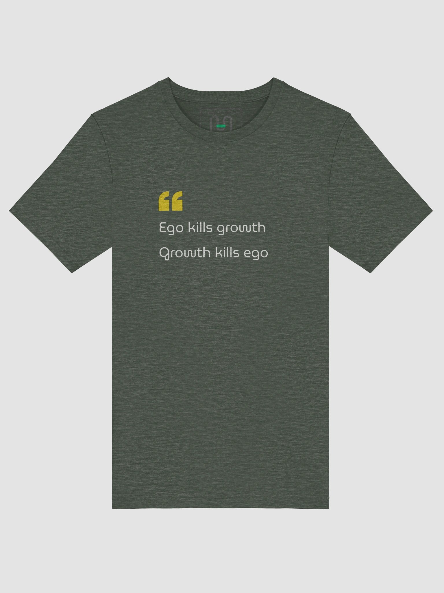 Ego Kills Growth — Stay Humble, Rise Higher - T-Shirt product image (50)