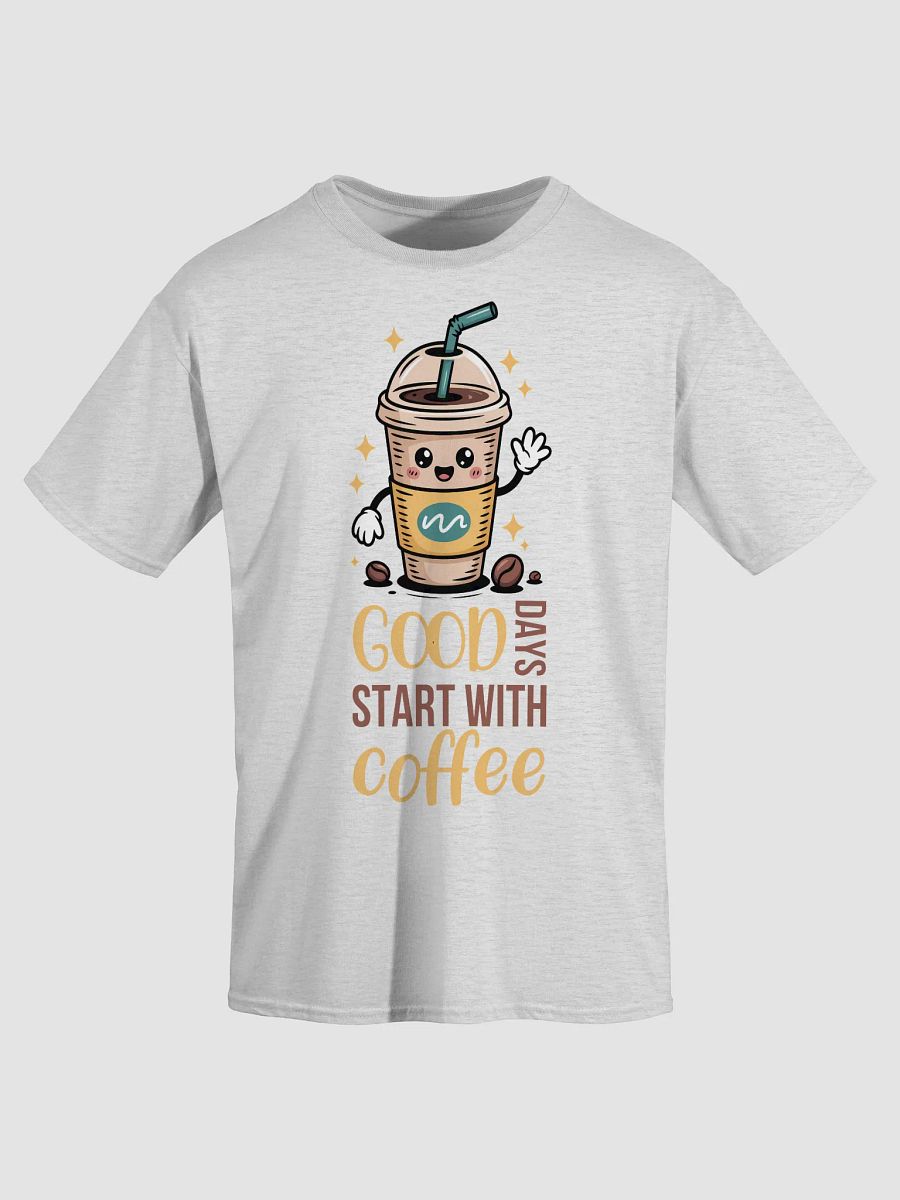 Good Days Start With Coffee T-Shirt product image (3)