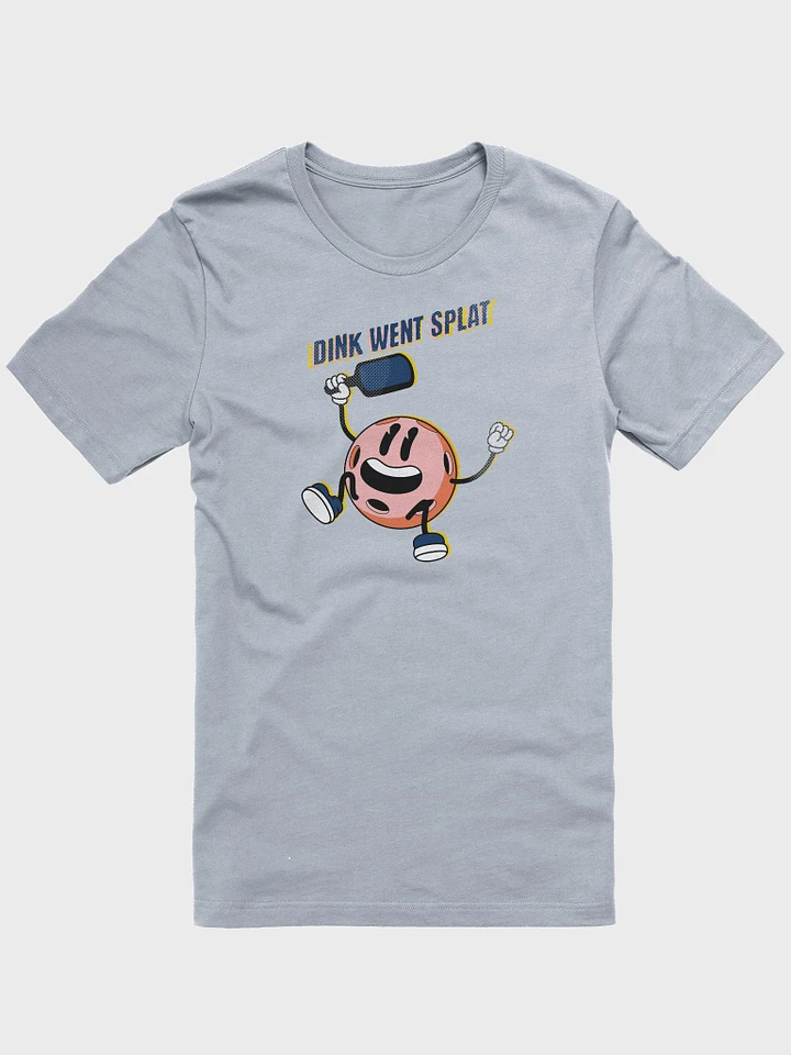 Dink went Splat - Pickleball Fun T-shirt product image (1)