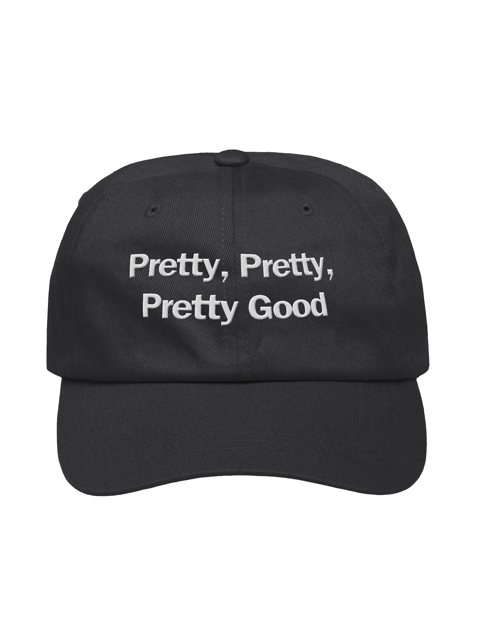 Pretty Good! Cap (Embroidered) product image (1)