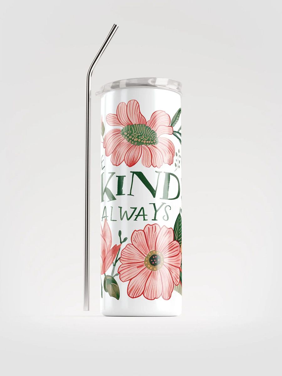 Be Kind Always Stainless Steel Tumbler product image (1)