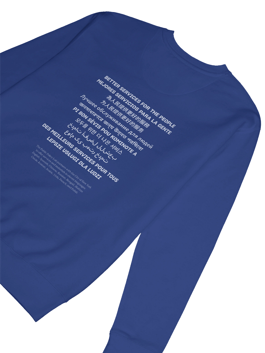 Better Services for the People Multilingual Crewneck product image (8)