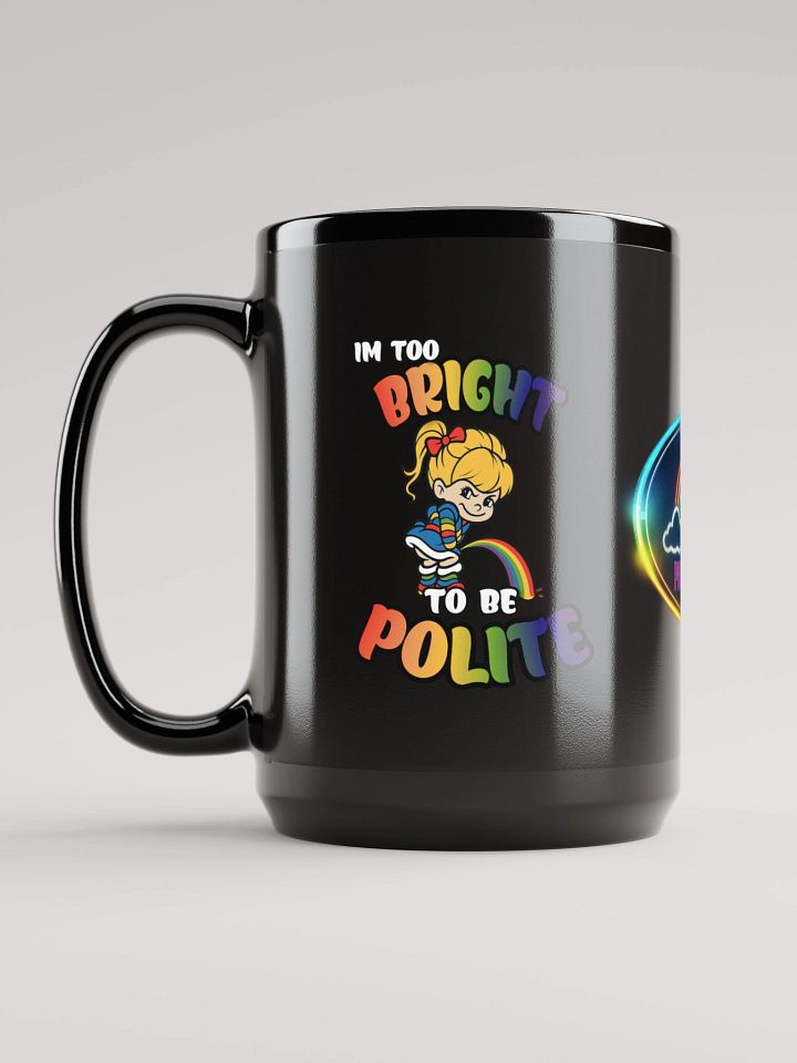 Too Bright Mug product image (1)