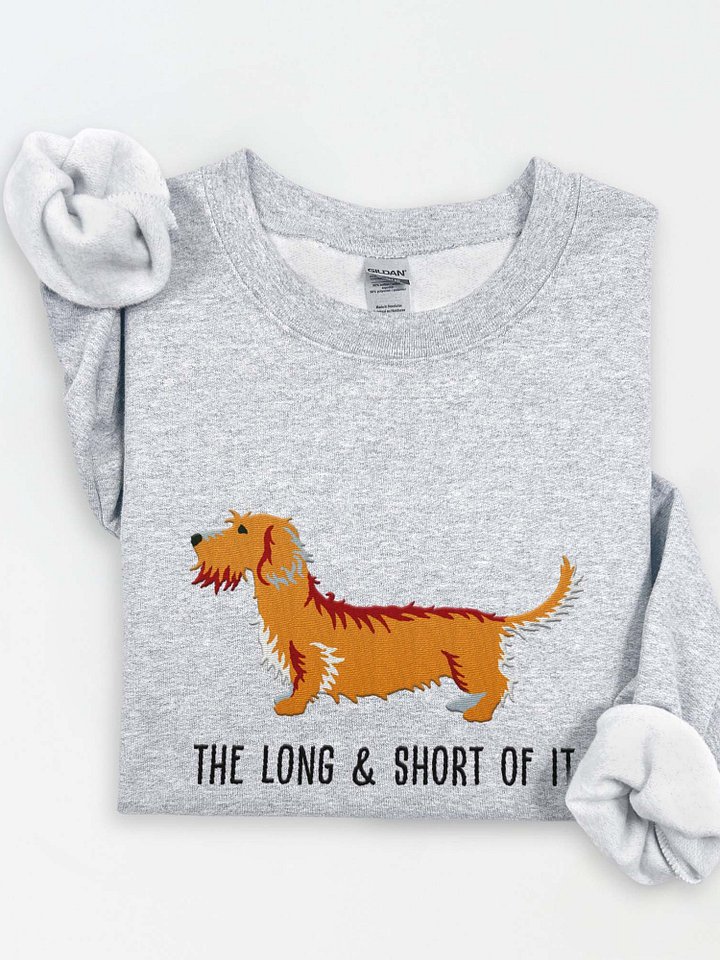 The Long & Short of It Sweatshirt (Embroidered) of a Wirehaired Dachshund(Tan) product image (1)