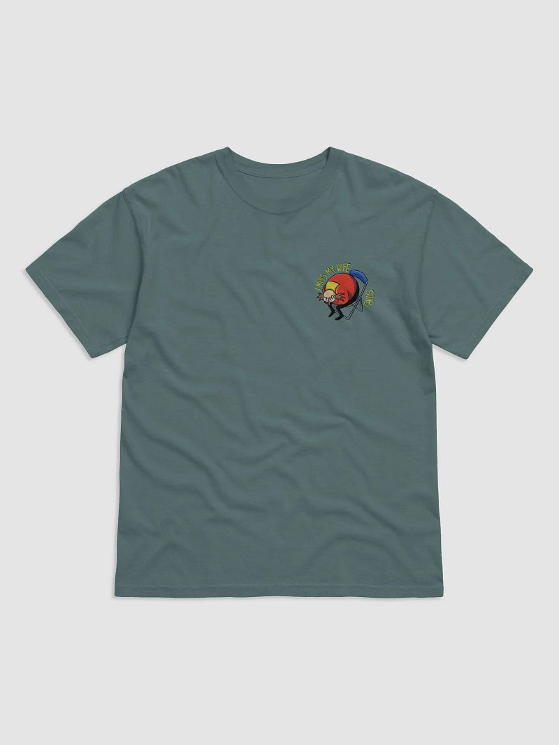 I MISS MY WIFE, TAILS t-shirt