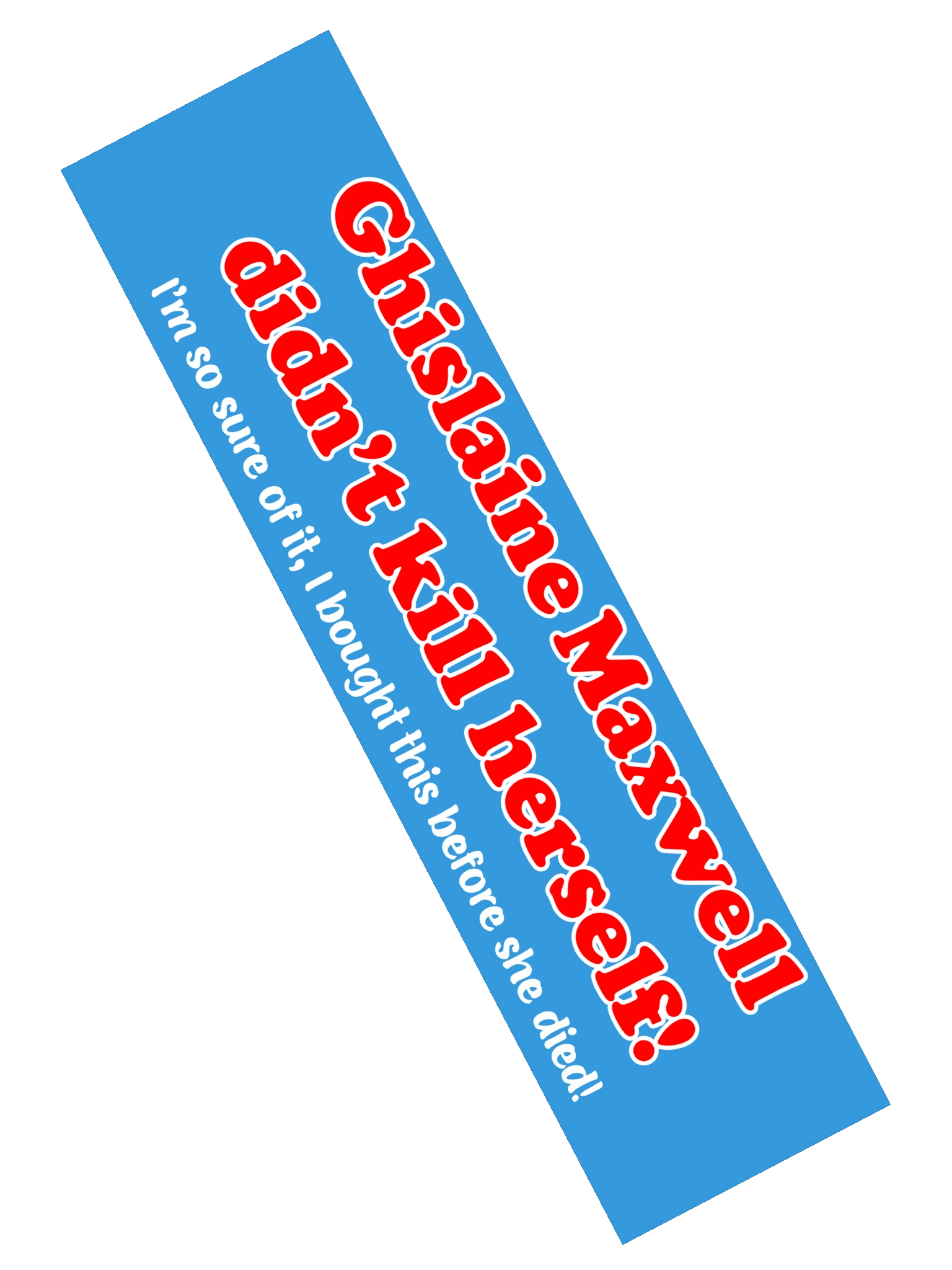 GMDKH Bumper Sticker (Pre-Mortem Edition) product image (2)