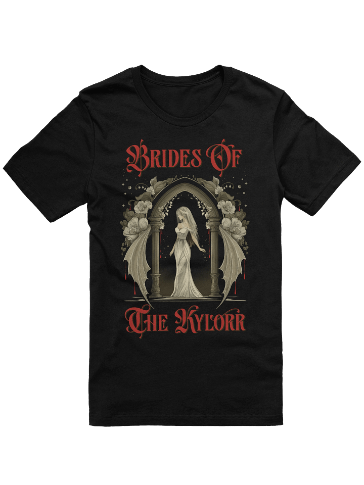 Brides of the Kylorr T-Shirt product image (1)
