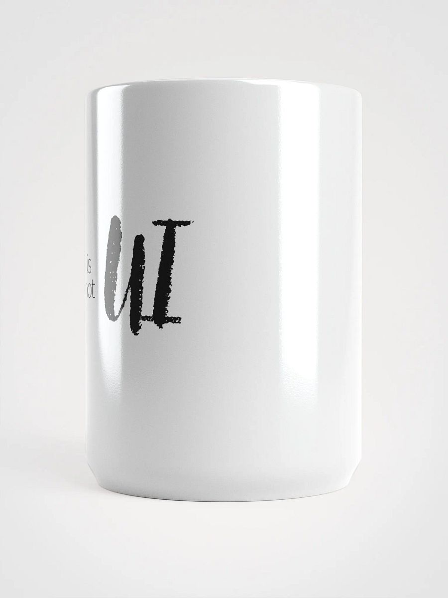 UX ≠ UI White Glossy Mug product image (3)