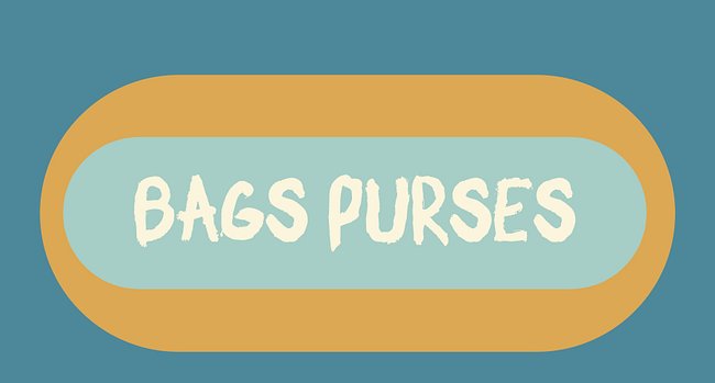 bags, purses, etc