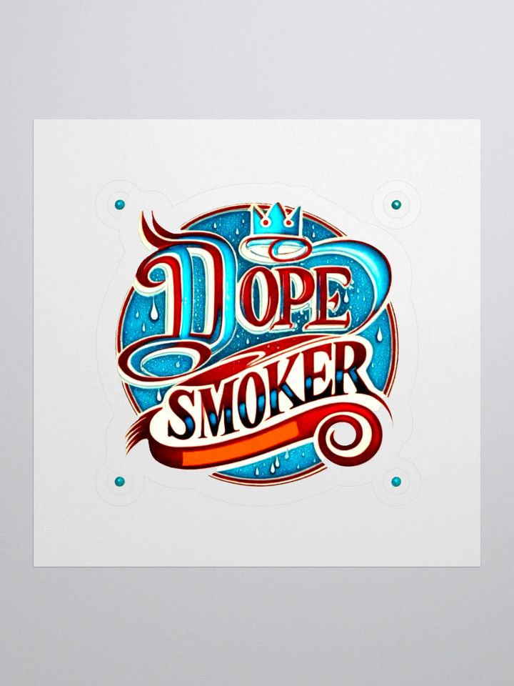 Dope Smoker Stickers – KingMafiaGaming product image (1)