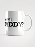 Wanna See My ThrustDaddy? Mug product image (1)