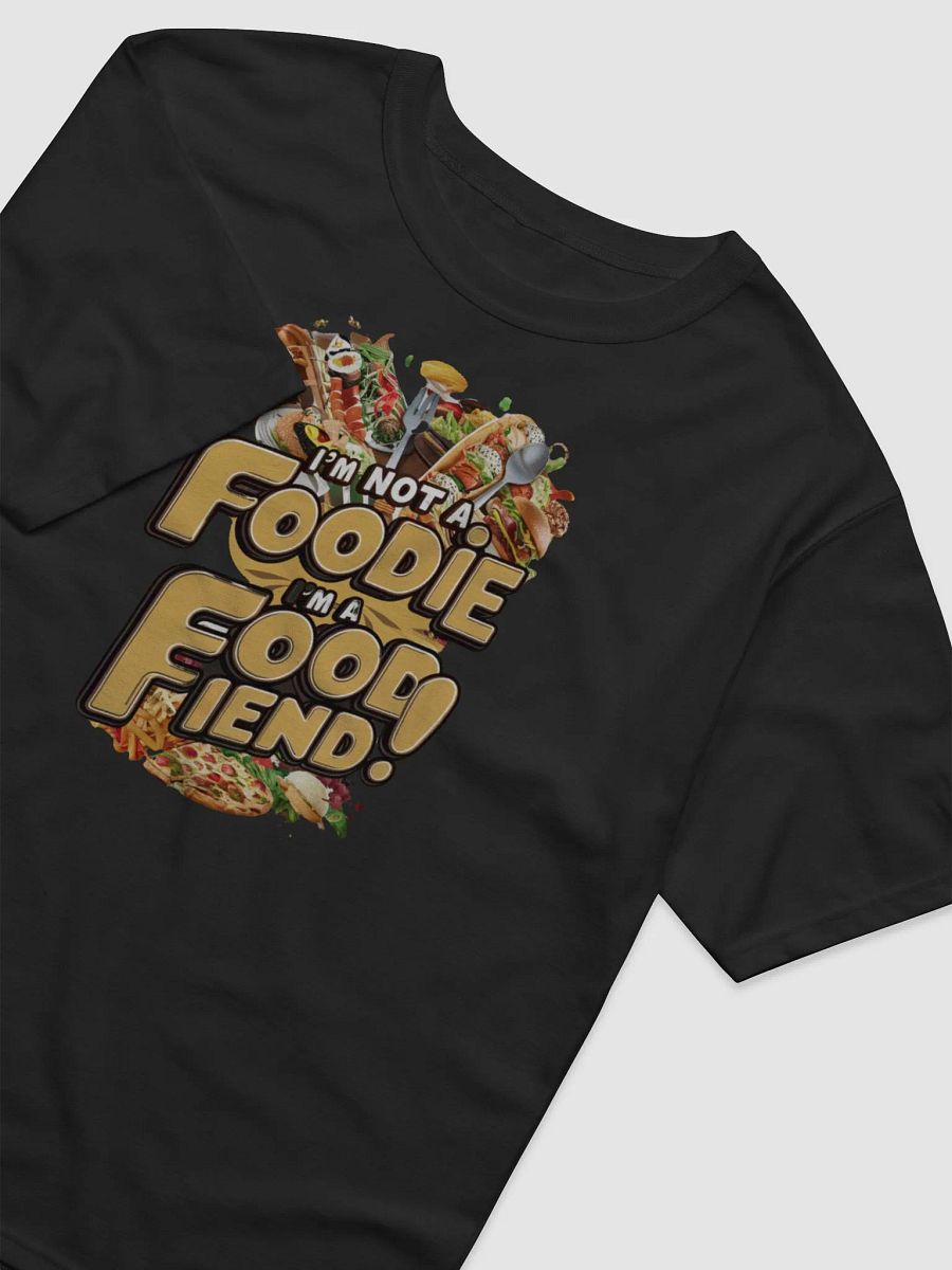 Food Fiend Delight T-Shirt product image (4)