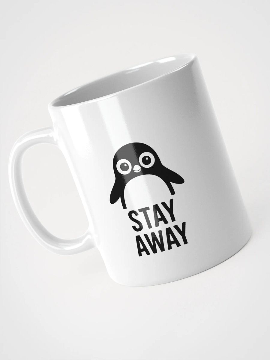Penguin Stay Away Mug product image (9)