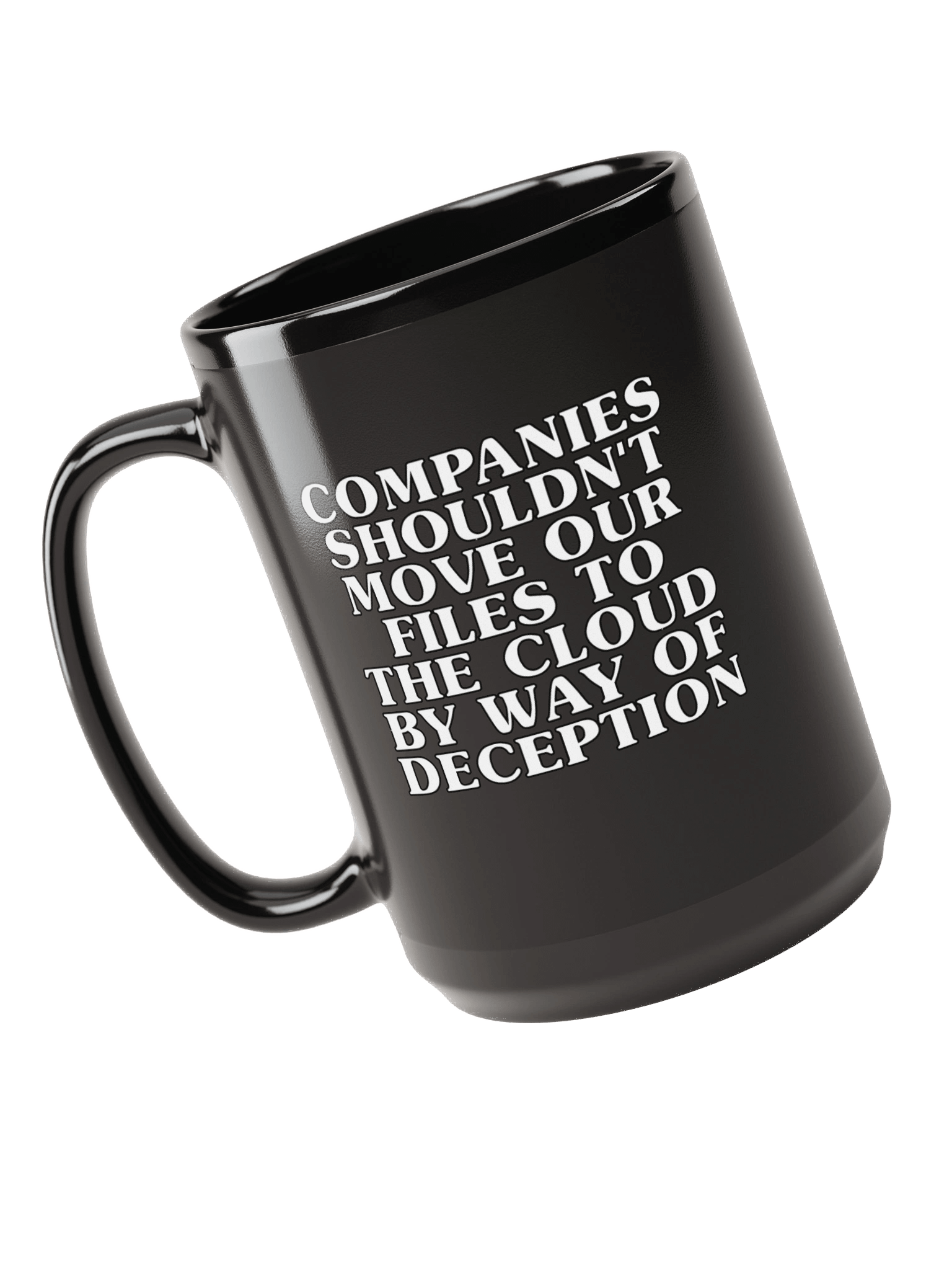 companys shouldn't move our files to the cloud by way of deception product image (3)