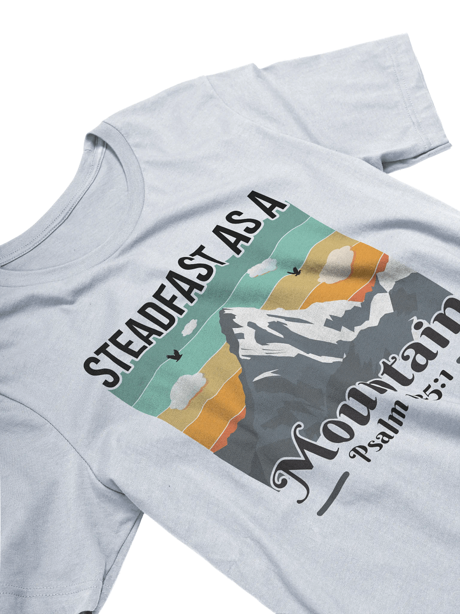 Steadfast As A Mountain Sunset (Psalm 125:1) T-Shirt product image (4)