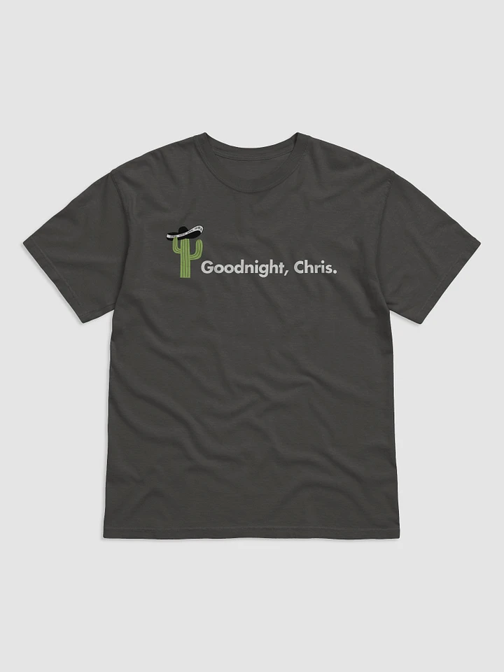Goodnight Chris T-Shirt product image (1)