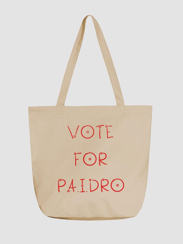 Vote For P.A.I.DRO Tote product image (1)