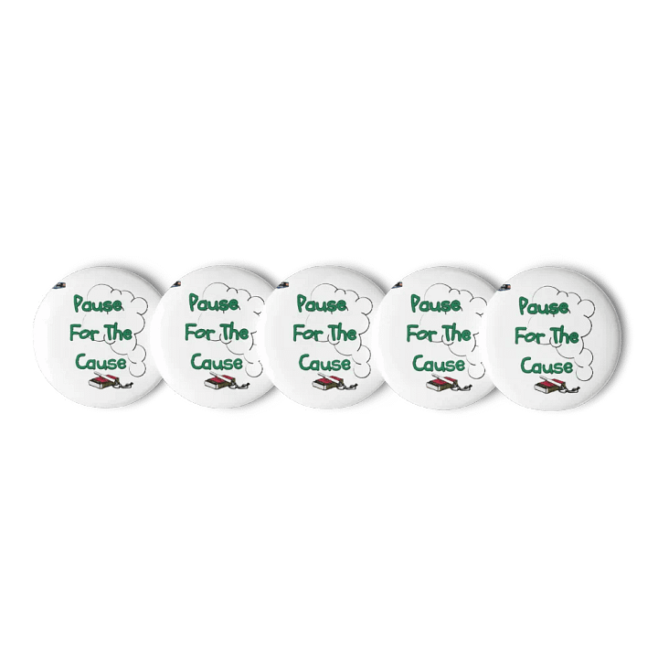 Pause For The Cause Pin Button Set in Green product image (1)