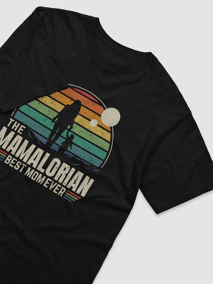 The Mamalorian Best Mom Ever - T-Shirt product image (1)
