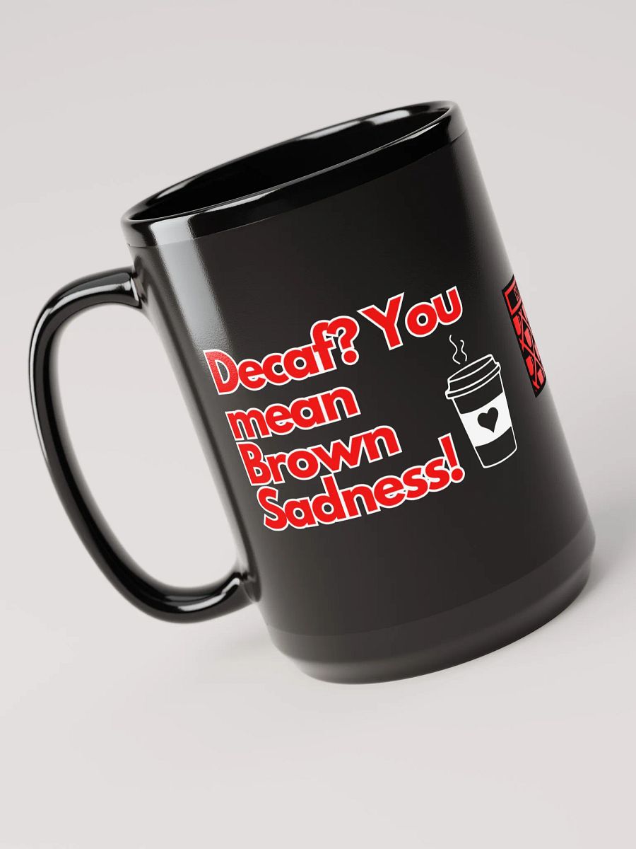 Cellar 8T Coffee - Brown Sadness - Gloss Black Mug product image (3)