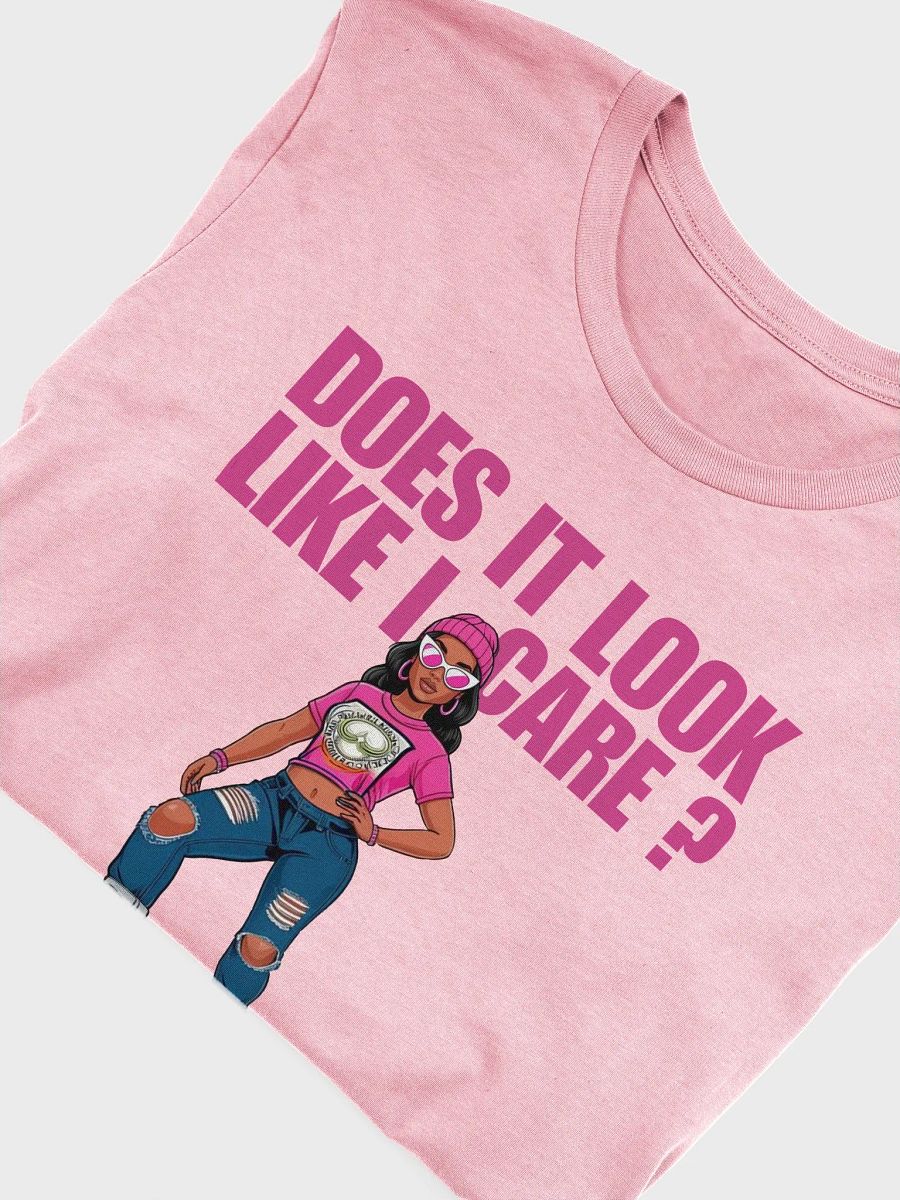 Does It Look Like I Care? – Cotton T-Shirt product image (5)