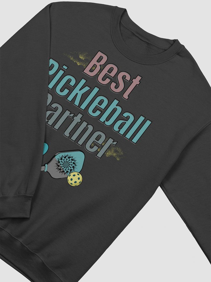 Best Pickleball Partner Sweatshirt product image (24)