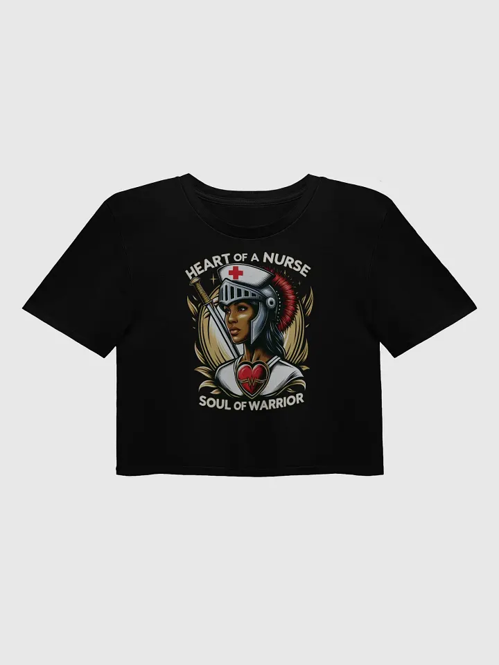 Heart of a Nurse, Soul of a Warrior Crop Top product image (1)