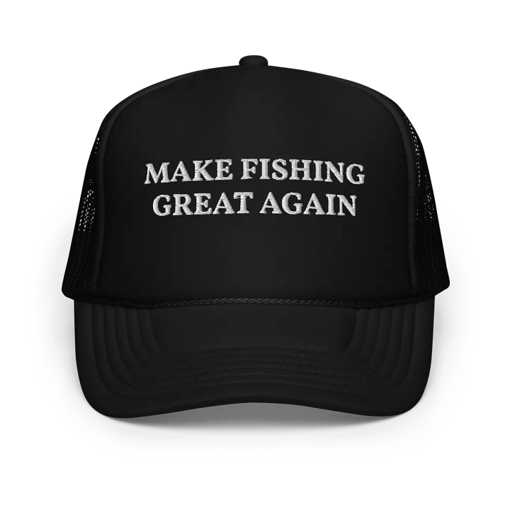 Make Fishing Great Again - Embroidered Trucker Cap Hat product image (1)