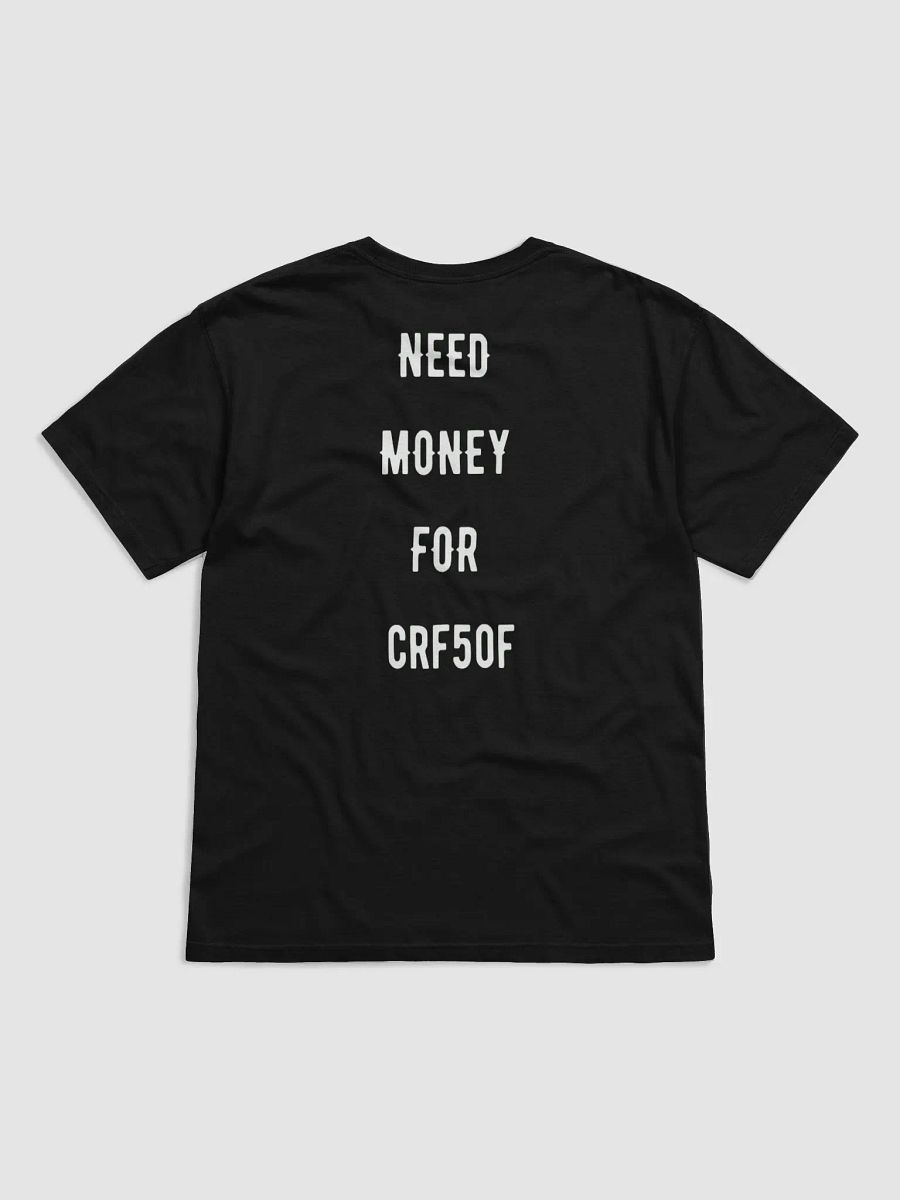 need money for crf50f | tee product image (17)