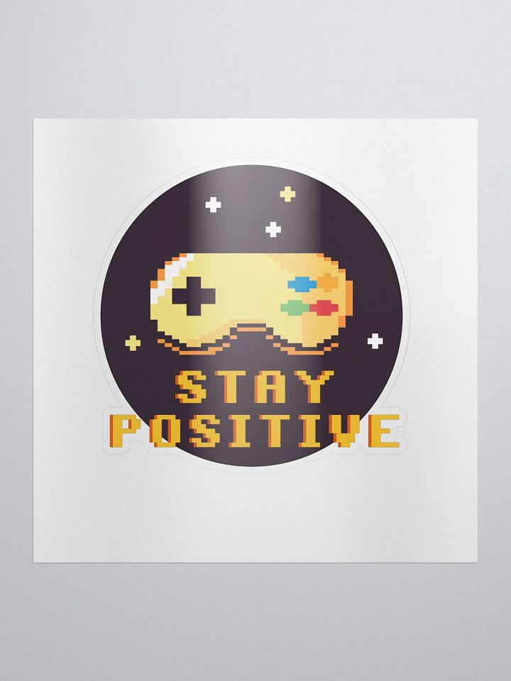 Stay Positive Sticker product image (1)