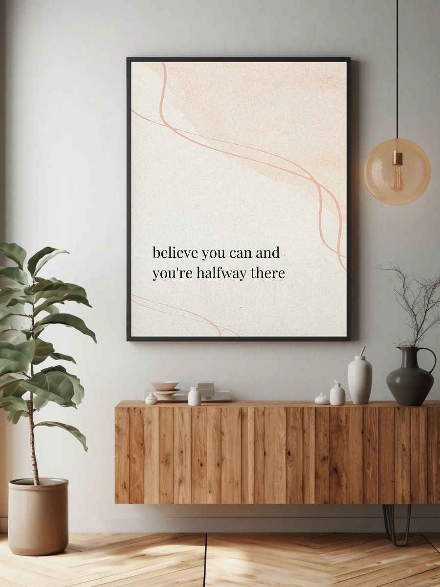 Believe You Can Motivational Wall Art - Minimalist Inspirational Quote Print, Modern Neutral Decor, Office or Bedroom Positive Affirmation product image (5)
