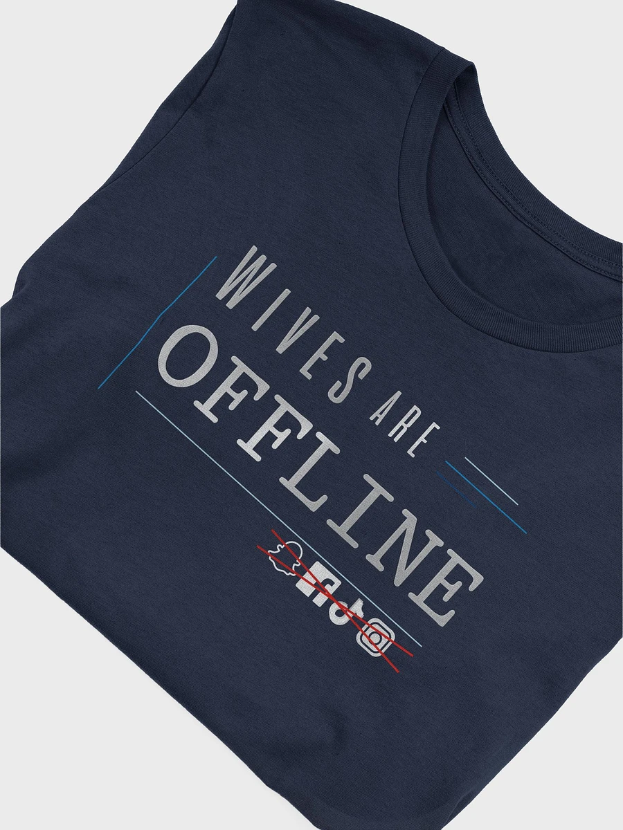 Wives Are Offline Tshirt product image (4)