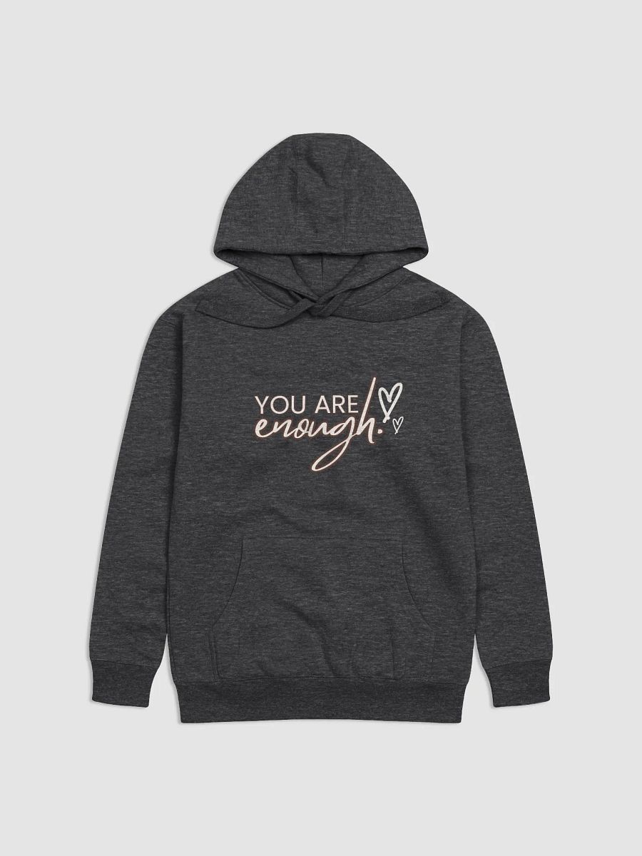 You are Enough- Hoodie product image (5)