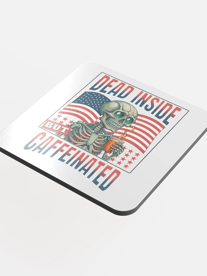 Dead Inside But Caffeinated Coaster Set product image (1)
