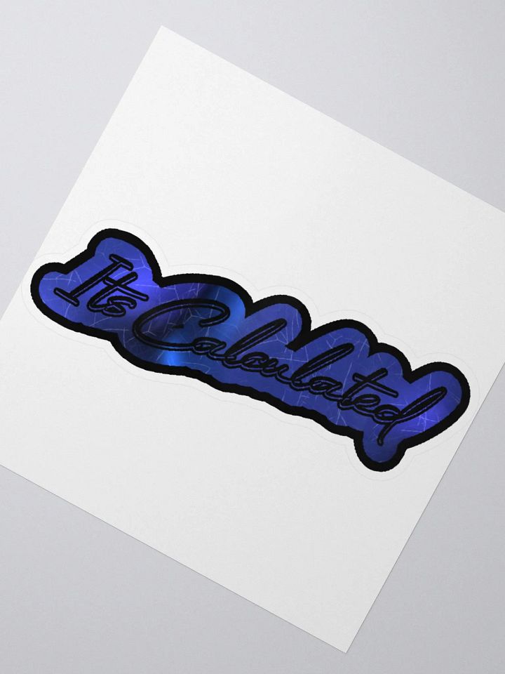 Its Calculated Sticker product image (2)