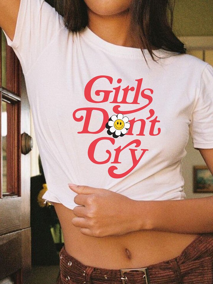 Girls Don't Cry Baby Tee product image (1)