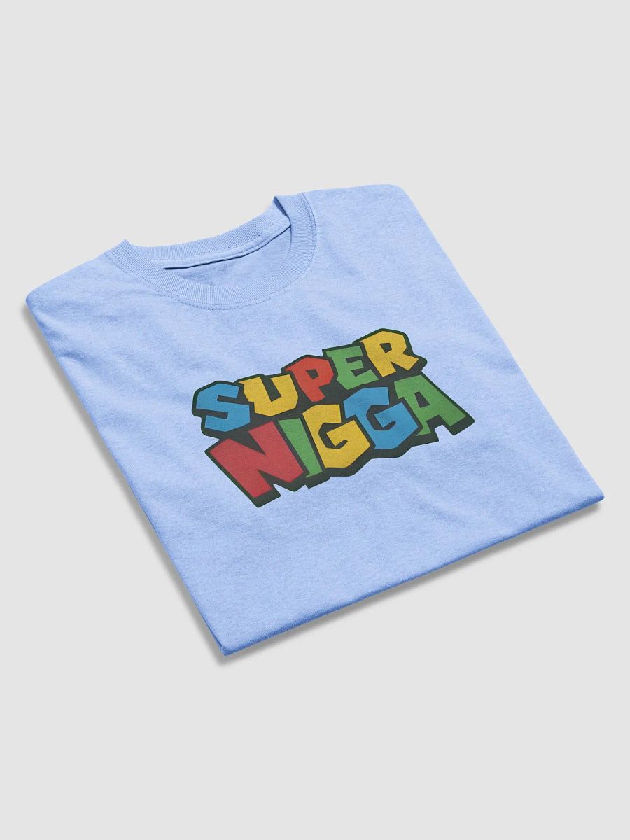 Super Ni*ga Shirt product image (31)