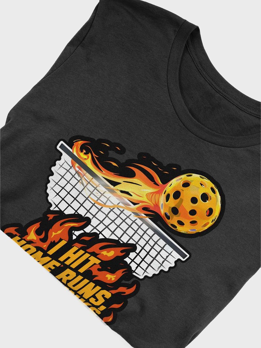 "I Hit Home Runs, Not Dinks!" Pickleball Shirt product image (3)